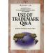  на английском языке USE OF TRADEMARK Q&amp;A Detailed Analysis by Trademark Practitioners from 52 Countries настоящее время промышленность подбор книг .. состояние производство деловая практика 