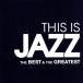THIS IS JAZZ ٥ȡɡ쥤ƥ/(˥Х),Υܡ롦쥤,ˡ,ӥ롦