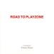 ROAD TO PLAYZONE(DVD есть )/( мюзикл ), Imai Tsubasa, магазин хорошо утро .,A.B.C-Z, лес книга@. Taro,They будо,M.A.D.,John