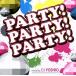 PARTY!PARTY!PARTY!Mixed by DJ YOSHIO/( сборник )