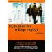 Study Skills for College English/.... университет экономические науки часть английский язык часть .[ сборник работа ]