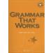 GRAMMAR THAT WORKS/. Тецуо .( автор ),.книга@ превосходящий .( автор )