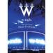w-inds.10th Anniversary -Three Fourteen- at Япония будо павильон /w-inds.