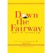  down * The * fairway / Bobby Jones,O.B. ключ la-[ работа ],....[ перевод ]