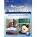 Messages from the Globe/ Ямасина прекрасный Кадзуко ( автор ),....( автор )