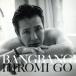 Bang Bang( первый раз производство ограничение запись )(DVD есть )/ Go Hiromi 