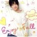 Enjoy*Full/ Okamoto доверие .