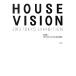 HOUSE VISION 2013 TOKYO EXHIBITION/...,HOUSE VISION реальный line комитет [ сборник работа ]