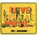 LOVE REGGAE MUSIC/EXPLOSIONS