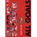  Nagoya gran Pas All Goals J.League1993-2012/ Nagoya gran Pas 