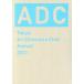 ADC(2013) Tokyo Art Directors Club Annual/ Tokyo искусство tirekta-z Club ( сборник человек )