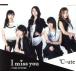 I miss you/THE FUTURE(A)/*C-ute