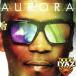  Aurora / I yaz