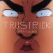 ̤Answer E.P.(Type-B)/TRUSTRICK
