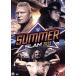 WWE summer s Ram 2015/( боевые искусства ), Landy * авто n,shei форель, prime время * плеер z,