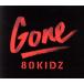 Gone EP/80kidz
