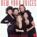 [ зарубежная запись ]New York Voices/ New York *vo Ise s