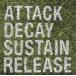 ͢סAttack Decay Sustain Release/ߥ󡦥Х롦ǥ