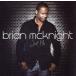 [ зарубежная запись ]Just Me/ Brian * Mac Night 