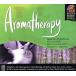 [ зарубежная запись ]Aromatherapy: The Mind Body and Soul Series/Llewellyn