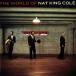 [ зарубежная запись ]World of Nat King Cole/ гайка * King * call 