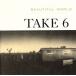 [ зарубежная запись ]Beautiful World/ Take 6