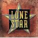 [ зарубежная запись ]Lonestar/Lonestar
