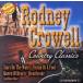 [ зарубежная запись ]Country Classics/RodneyCrowell