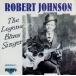 [ зарубежная запись ]Legendary Blues Singer/ Robert * Johnson 