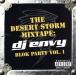[ зарубежная запись ]Desert Storm Mixtape: DJ Envy - Blok Party 1/( сборник )