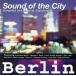 [ зарубежная запись ]Sound of the City 3/( сборник )