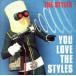 [ зарубежная запись ]You Love the Styles/ The * стиль z