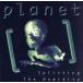 [ зарубежная запись ]Splitting the Humidity/PlanetPatrol planet gold задний 