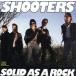 [ зарубежная запись ]Solid As a Rock/Shooters( художник )