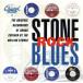[ зарубежная запись ]Stone Rock Blues/( сборник )