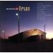 [ зарубежная запись ]Songs of Texas/( сборник )