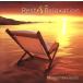 [ зарубежная запись ]Rest &amp; Relaxation (Meijer)/RobertJ.Smith