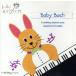 [ зарубежная запись ]Baby Bach/BabyEinsteinTheBabyEinsteinMusicBoxOrchestra