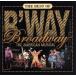 [ зарубежная запись ]Best of Broadway: The American Musicals/AlJolson Andrew * Lloyd *we балка 