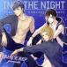  время .. ресторан ***:in the NIGHT( первый раз ограничение запись )/X.I.P.