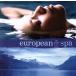 [ зарубежная запись ]european spa/(V.A.)