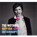 [ зарубежная запись ]Boyish Girl Interrupted/Tig Notaro