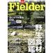Fielder(vol.30). сырой пищевые ингредиенты иллюстрированная книга SAKURA MOOK73/.. выпускать фирма 