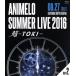 Animelo Summer Live 2016.-TOKI-8.27(Blu-ray Disc)/( сборник ),B.B. Queens with B отвечающий P,A отвечающий 
