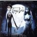 [ зарубежная запись ]TIM BURTON*S Corpse Bride ORIGINAL MOTION PICTURE SOUNDTRACK/ клещи -* Elf man 