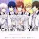2.5ɥץȡإɥե٥ߥ˥Х2Catch Your Yell!!/DearDream(ɥե)