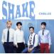SHAKE( первый раз ограничение запись A)(DVD есть )/CNBLUE