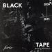 BLACK TAPE/DJ Dmtech(MIX),haiiro de rossi,YAMAO THE 12,TAKUMA THE GREAT,HOOLIGANZ,BAN,Dragon One,GRACE