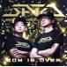 EDM IS OVER/SATO