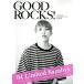 GOOD ROCKS!(Vol.87) GOOD MUSIC CULTURE MAGAZINE/ROCKS ENTERTAINMENT